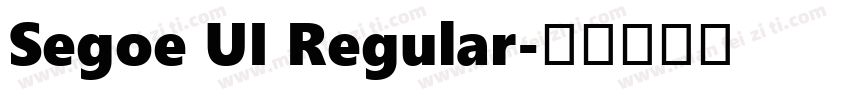 Segoe UI Regular字体转换
